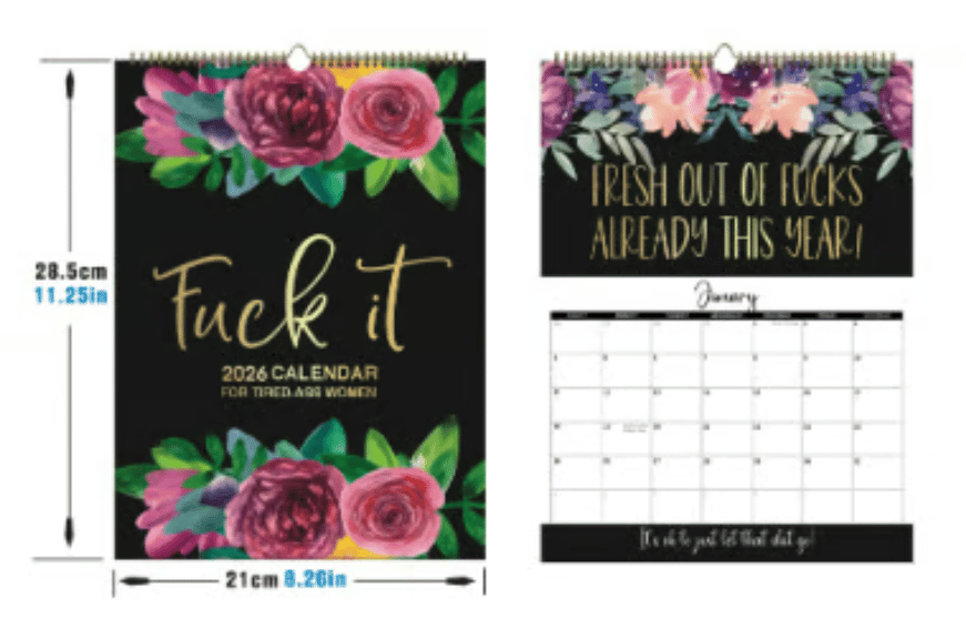 Fuck It Again – 2026 Calendar For Women Who've Had Enough