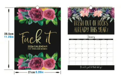 Fuck It Again – 2026 Calendar For Women Who've Had Enough